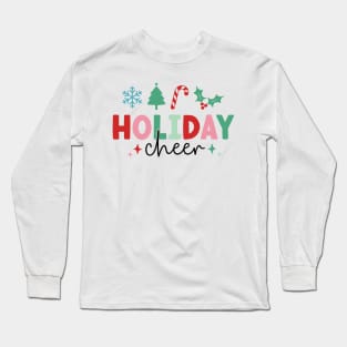 holiday cheer Long Sleeve T-Shirt